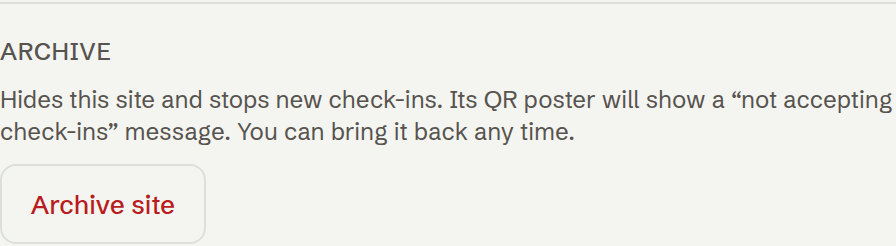 The Archive section at the bottom of a site's Settings tab, with the Archive site button